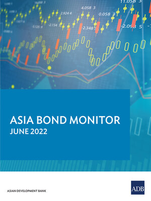 cover image of Asia Bond Monitor – June 2022